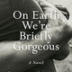 Image for article titled Bryan Washington’s 10 favorite books of the decade